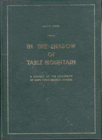 In the Shadow of Table Mountain - Louw, J. H. (Jan)