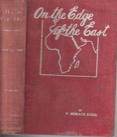 On the edge of the East - Rose, F. Horace