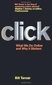 Click - What We Do Online and Why It Matters - Tancer, Bill