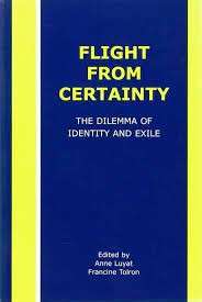 Flight From Certainty (Rodopi Perspectives On Modern Literature)