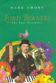 Lord Berners - The Last Eccentric (Hardcover) - Amory, Mark