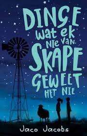 Dinge Wat Ek Nie Van Skape Geweet Het Nie - Jacobs, Jaco