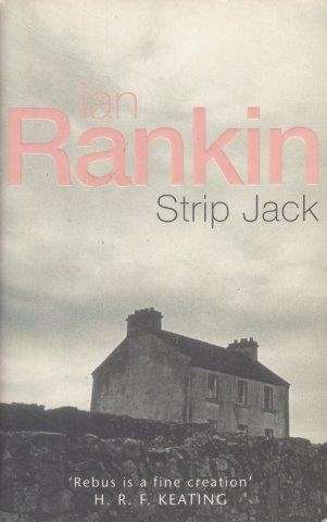 Strip Jack (Inspector Rebus) - Rankin, Ian