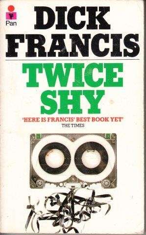 Twice Shy - Francis, Dick