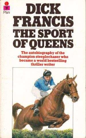 The Sport Of Queens - Francis, Dick