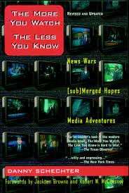 The More You Watch The Less You Know - Schechter, Danny