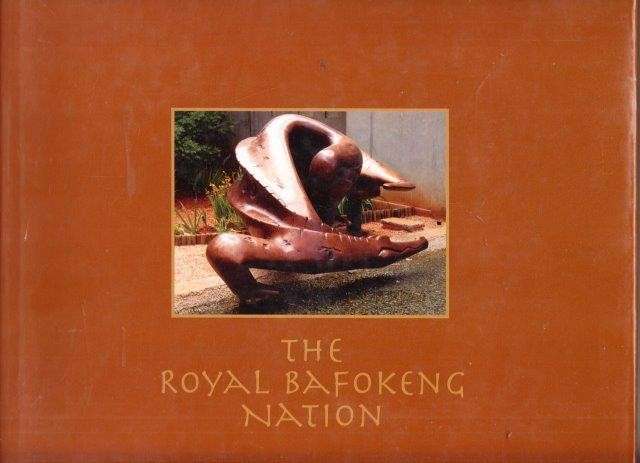 The Royal Bafokeng Nation - Schneider, Martin