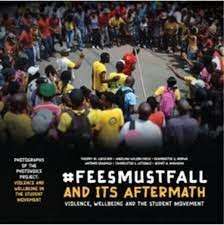Feesmustfall And Its Aftermath - Luescher, Thierry M. & Morwe, Keamogetse G.