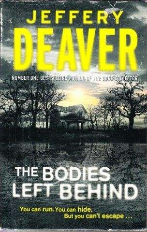 The Bodies Left Behind (Hardcover) - Deaver, Jeffery