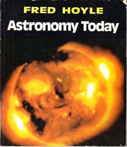 Astronomy Today - Hoyle, Fred