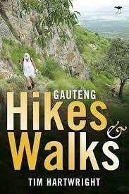 Gauteng Hikes & Walks - Hartwright, Tim