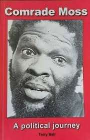 Comrade Moss - A Political Journey - Bell, Terry