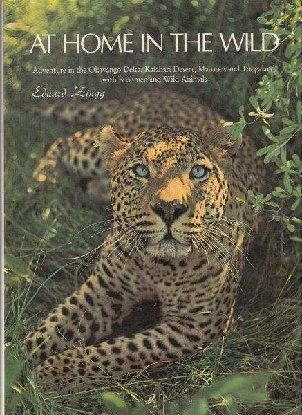 At Home In The Wild - Zingg, Eduard