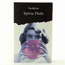 The Bell Jar - Plath, Sylvia