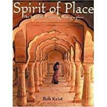 Spirit Of Place - The Art of the Traveling Photographer (Signed) - Krist, Bob