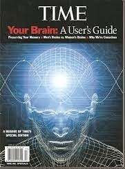 TIME - Your Brain: A User's Guide - Time Magazine