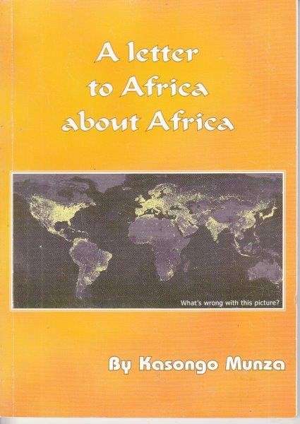 A Letter To Africa About Africa - Munza, Kasongo