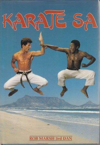 Karate SA - Marsh, Rob