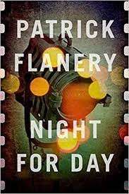 Night For Day - Flanery, Patrick