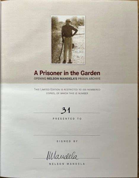 A Prisoner in the Garden (Deluxe, Signed Limited Edition No. 31 of 100) - Mandela, Nelson