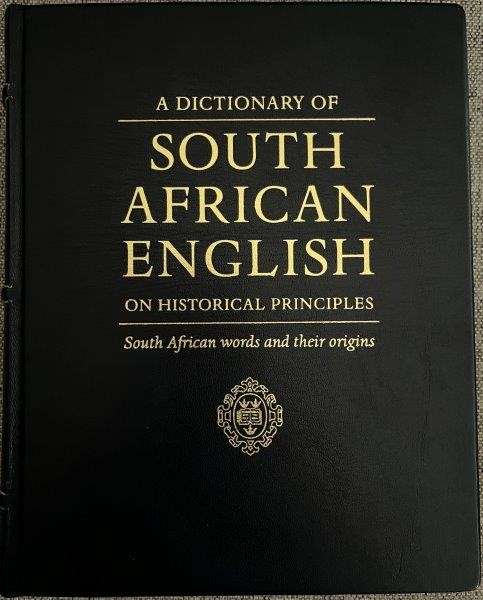 A Dictionary of South African English on Historical Principles (Signed by Mandela)