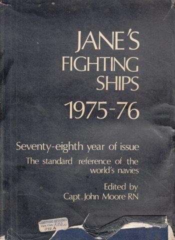 Jane`s Fighting Ships - 1975-76 - Moore, John E.