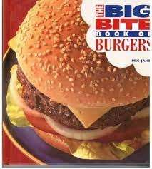 The Big Bite Book Of Burgers - Jansz, Meg