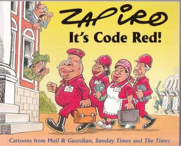 Zapiro: It's Code Red! - Zapiro