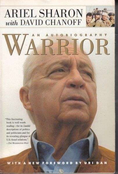 Warrior: An Autobiography - Sharon, Ariel & Chanoff, David