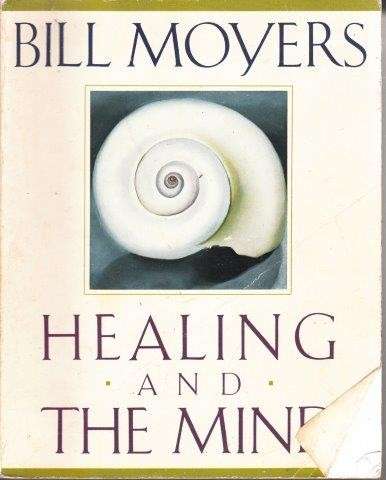 Healing And The Mind - Moyers, Bill