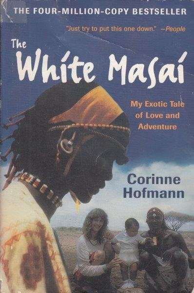 The White Masai - Hofmann, Corinne