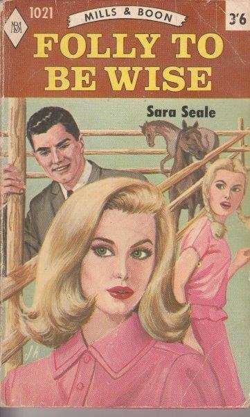 Folly to be Wise - Seale, Sara