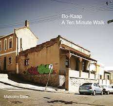 Bo-Kaap - A Ten Minute Walk (Hardcover) - Dare, Malcolm