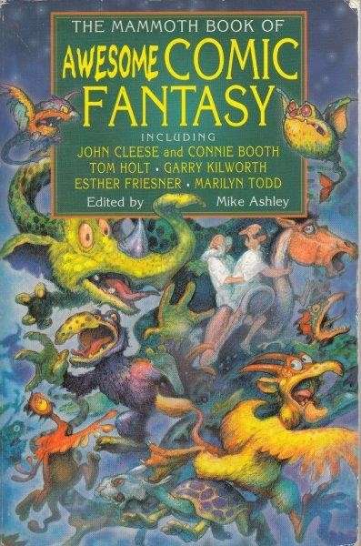 The Mammoth Book Of Awesome Comic Fantasy - Ashley, Mike (ed)