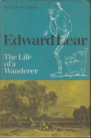 Edward Lear - The Life of a Wanderer (Hardcover) - Naokes, Vivien