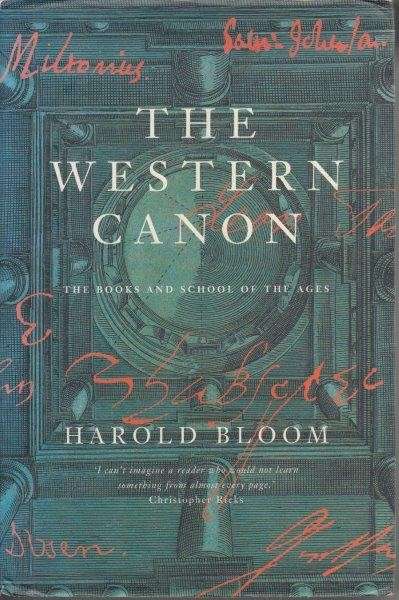 The Western Canon - The Books and School of the Ages (Hardcover) - Bloom, Harold