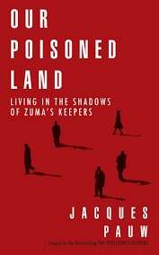 Our Poisoned Land (signed Copy) - Pauw, Jacques