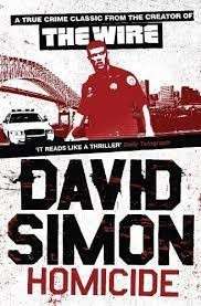 Homicide: A Year on the Killing Streets - Simon, David