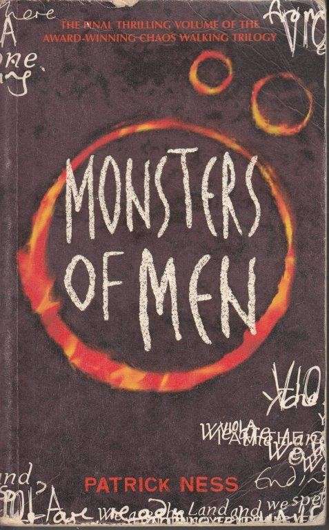 Monsters Of Men (Chaos Walking 3) - Ness, Patrick