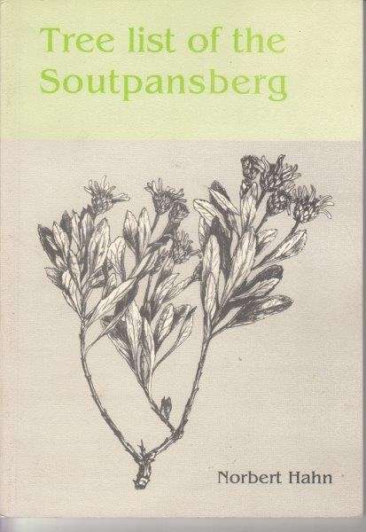 Tree List Of The Soutpansberg - Hahn, Norbert