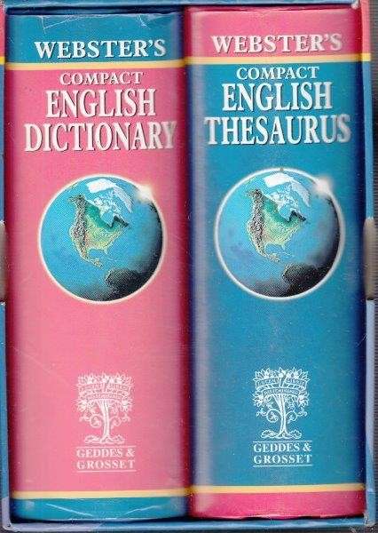 Webster's Compact Dictionary And English Thesaurus - Geddes & Grosset