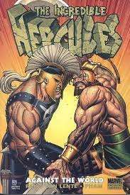 The Incredible Hercules: Against The World - Pak, Greg &  van Lente, Fred
