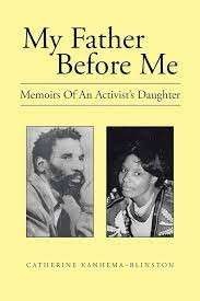 My Father Before Me - (Signed, Hardcover) - Kanhema-Blinston, Catherine