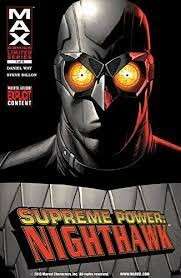 Supreme Power: Nighthawk - Way, Daniel & Dillon, Steve