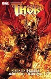 Thor - Siege Aftermath - Gillen, Kieron & Braithwaite, Doug