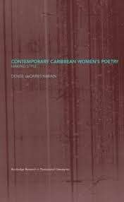 Contemporary Caribbean Women's Poetry - deCaires Narain, Denise