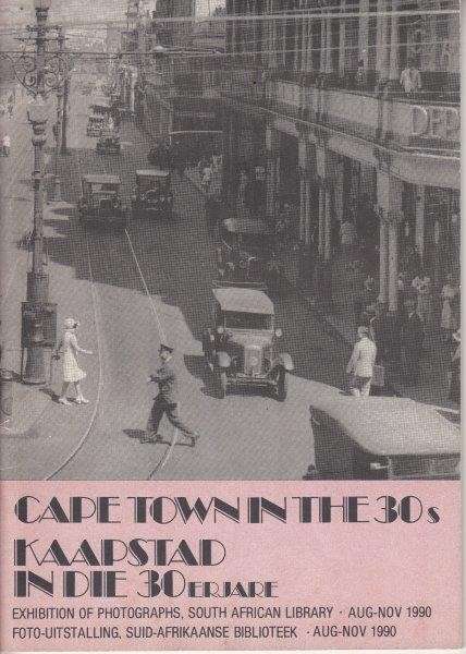 Cape Town in the 30s/Kaapstad in die 30er Jare - South African Library