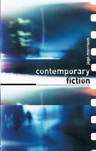 Contemporary Fiction - Morrison, Jago