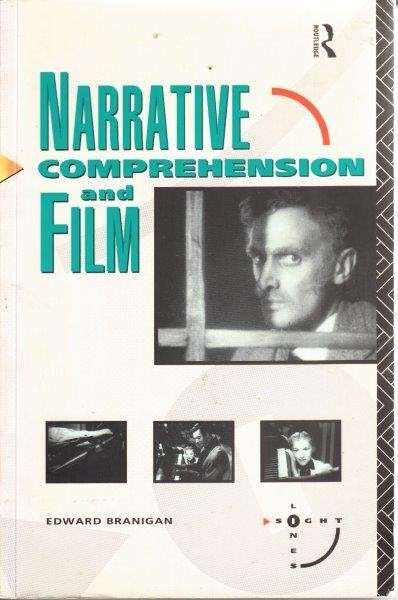 Narrative Comprehension and Film (Sightlines Series) - Branigan, Edward
