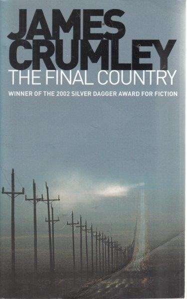 The Final Country - Crumley, James